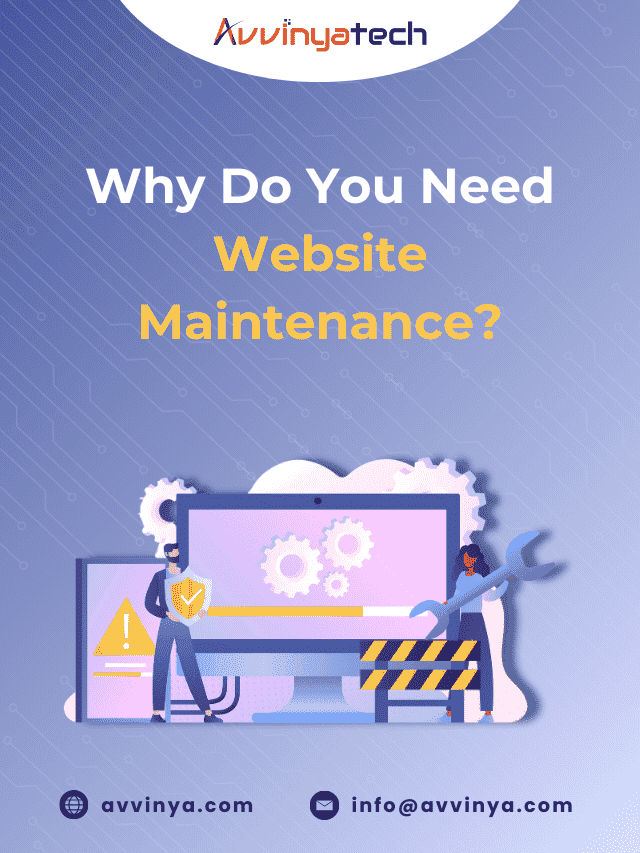 Why Do You Need Website Maintenance? Why is it essential? Key Reasons to Know