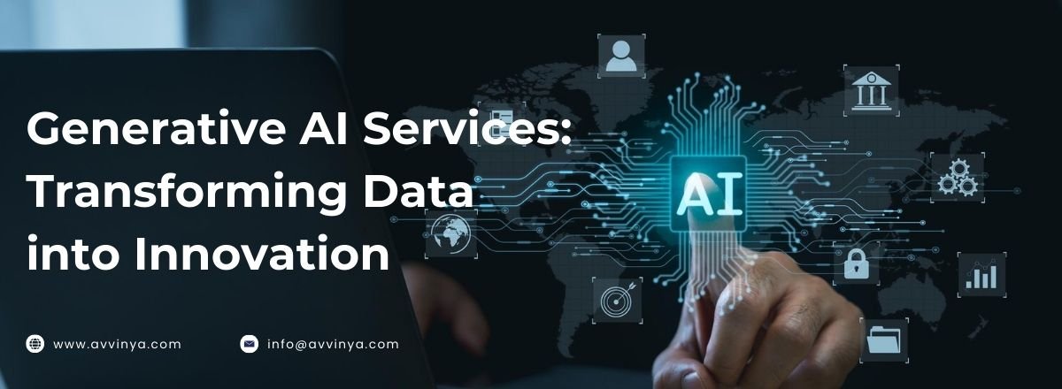 Generative AI Services: Transforming Data into Innovation